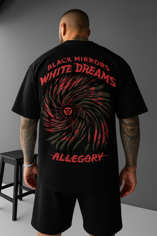 ALLEGORY | BLACK MIRRORS WHITE DREAMS | OVERSIZED T-SHIRT